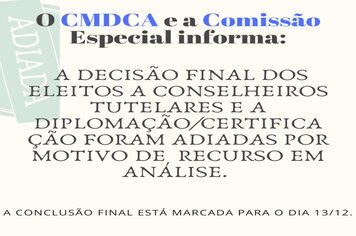 O CMDCA e a Comissão Especial informam