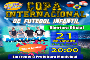 4° Festival de Férias! Copa Internacional de Futebol Infantil.
