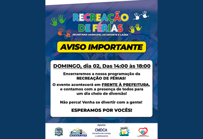 Recreação de Férias - Encerramento.